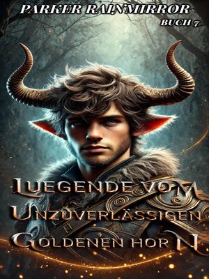 cover image of Legende vom Unzuverlässigen Goldenen Horn